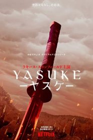 Yasuke: Saison 1