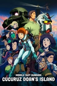 Mobile Suit Gundam – Cucuruz Doan’s Island