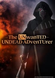 Nozomanu Fushi No Boukensha – The Unwanted Undead Adventurer: Saison 1